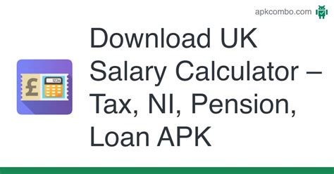 Uk Salary Calculator Tax Ni Pension Loan Apk Android App Free