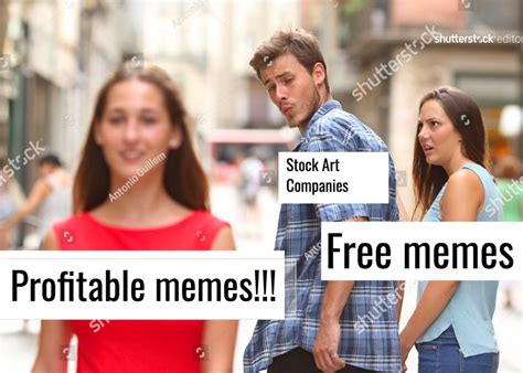 Stock photos always feature the most hilarious overly dramatic models which make for the absolute perfect memes. Shutterstock tried to cash in on the distracted guy meme.