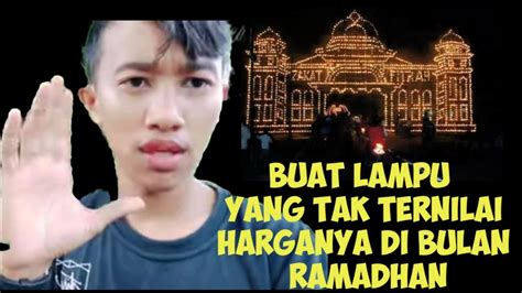 Vlog Membuat Lampu Colok Di Kampung Halaman Bandar Sungai Sabak Auh Siak Youtube