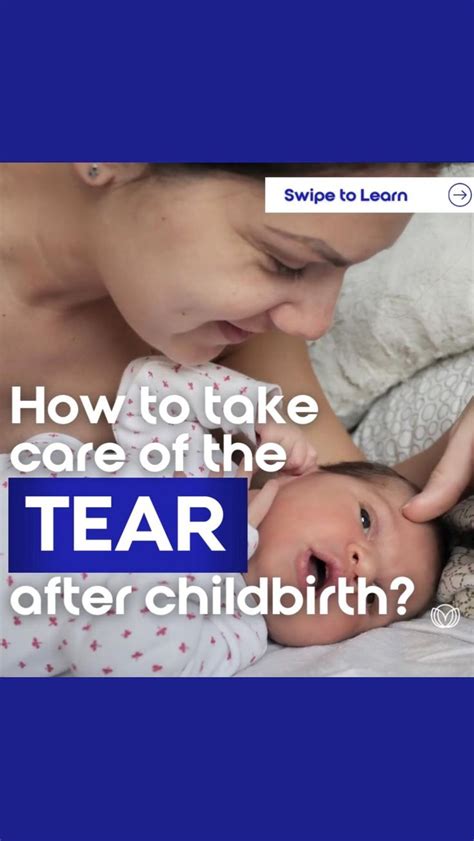 How To Take Care Of The Tear After Childbirth Postpartum Recovery