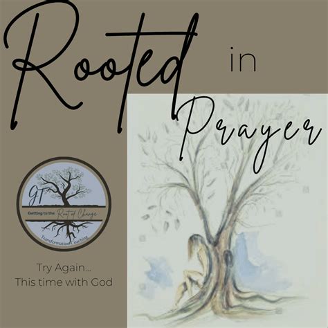Rooted In Prayer The Caregivers Prayer Gardeners Touch