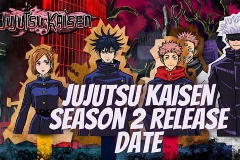 Jujutsu Kaisen Season 2 Rilis 2023 Ini Sinopsis Dan Jadwal Tayangnya