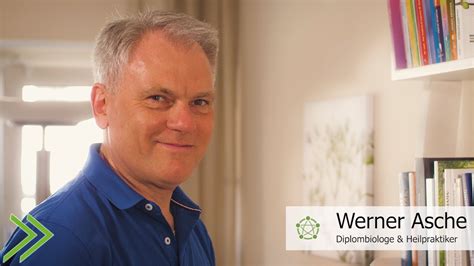 Heilpraktiker Werner Asche Hamburg Youtube