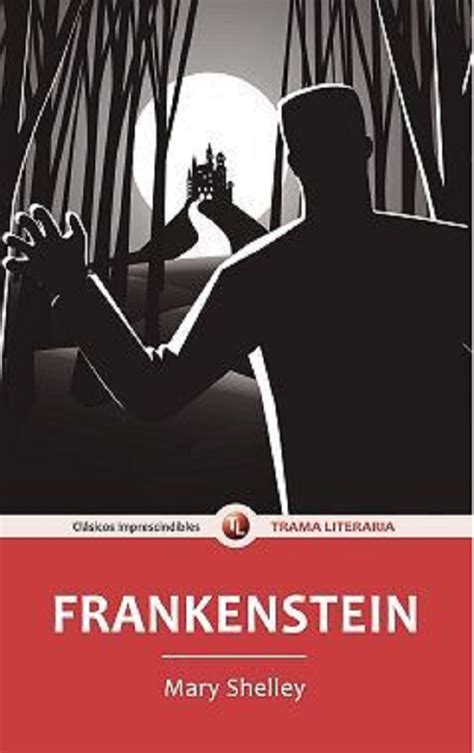 Frankenstein Mary Shelley Tienda De Libros Online Guatemala
