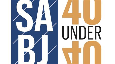Sabj Presents The 40 Under 40 Honorees For 2022 San Antonio Business