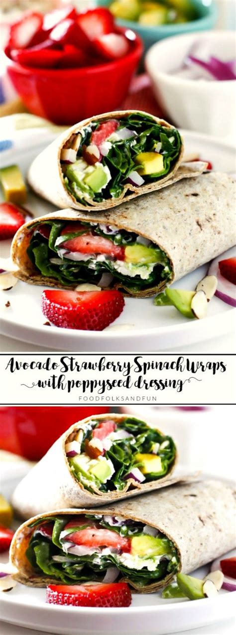 Avocado Strawberry Spinach Wraps With Poppy Seed Dressing
