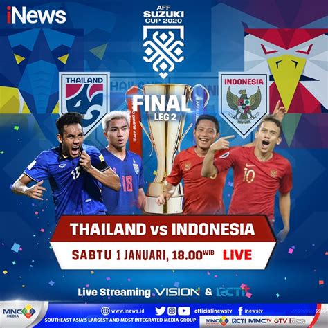 Jadwal Siaran Langsung Final Piala Aff Vietnam Vs Thailand Gambaran