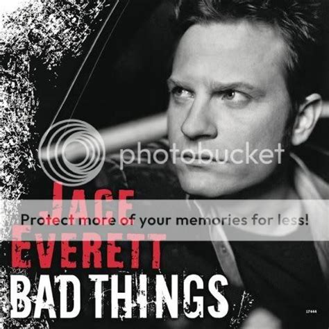 Green Boys World Song Of The Week 97 Jace Everett Bad Things