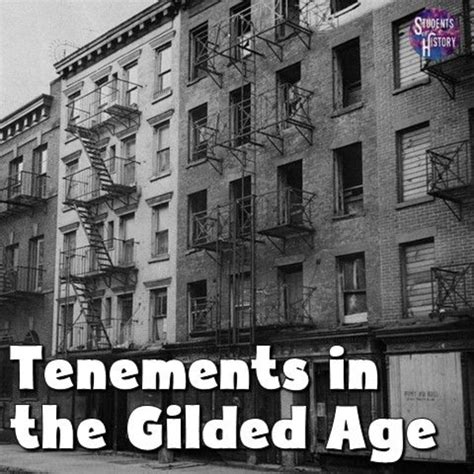 Tenement Buildings In The Gilded Age