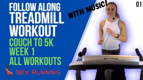 Couch To 5k Week 1 All Workouts Treadmill Follow Along