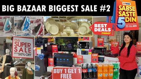 Big Bazaar Sabse Saste 5 Din 2020 Sale Best Offers Biggest Big