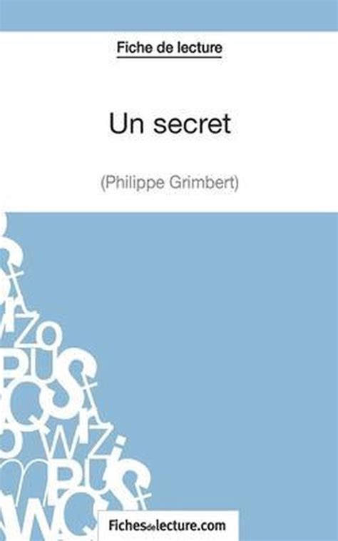 Un Secret Philippe Grimbert Fiche De Lecture Amandine Lilois