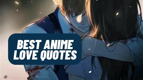 2023 Best Anime Love Quotes Love And Fun Quotes