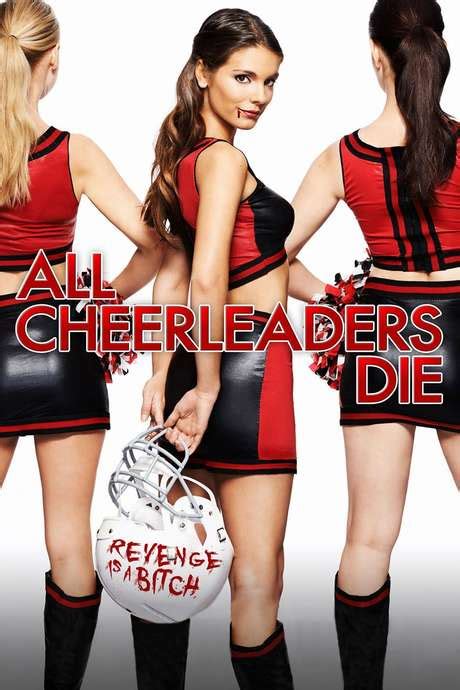 ‎all Cheerleaders Die 2013 Directed By Chris Sivertson Lucky Mckee