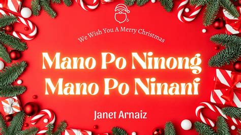 Mano Po Ninong Mano Po Ninang Janet Arnaiz Lyric Video 🔔🔔 Youtube