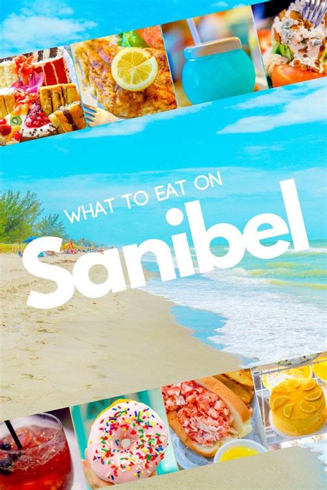 What To Eat On Sanibel Island Florida The Best Food Finds On The