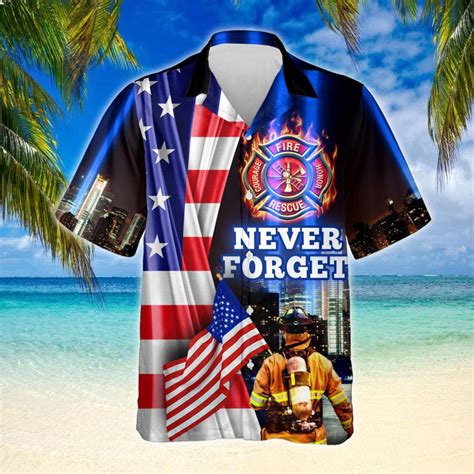 New Never Forget 911 Firefighter Hawaiian Shirt Meteew