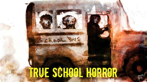 4 Scary True Back To School Horror Stories Youtube