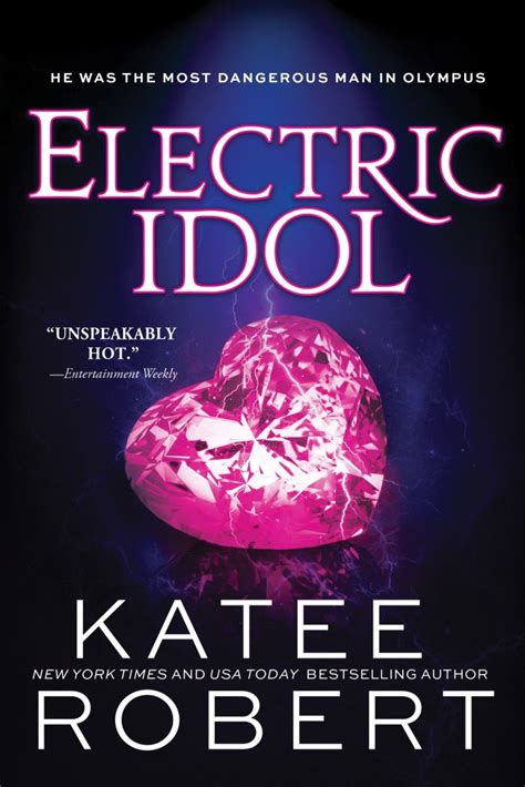 Book Review Electric Idol By Katee Robert