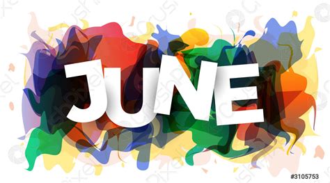 Creative Banner Of The Month Of June Stock Vector 3105753 Crushpixel