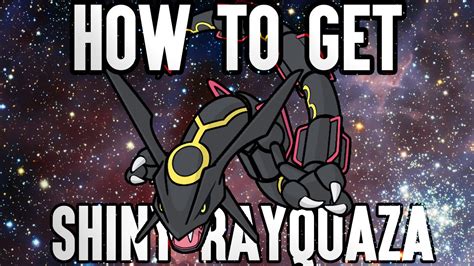 How To Get Shiny Rayquaza Shiny Rayquaza Mystery T Pokemon Omega