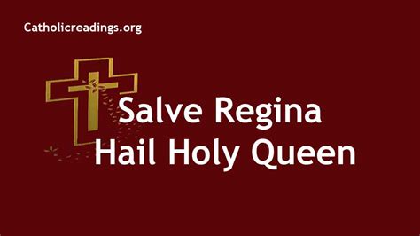 Hail Holy Queen Salve Regina Catholic Prayers