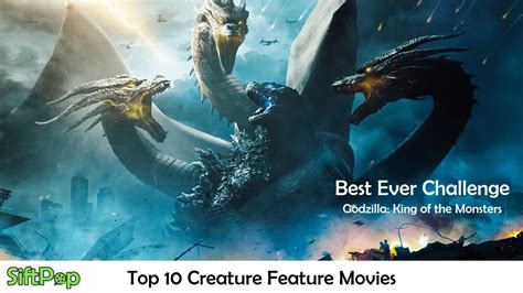 Siftpoptop 10 Creature Feature Movies