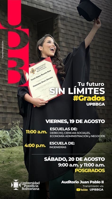 Ceremonia De Grados Upb Upb