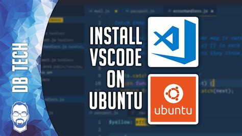 How To Install Visual Studio Code On Ubuntu Youtube