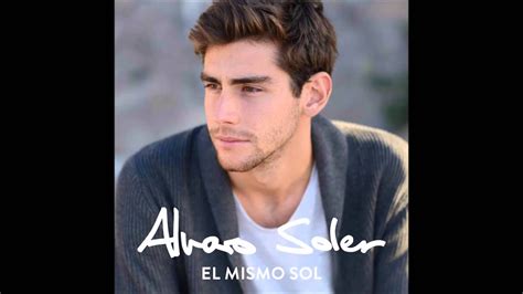 Alvaro Soler El Mismo Sol Lyrics Youtube