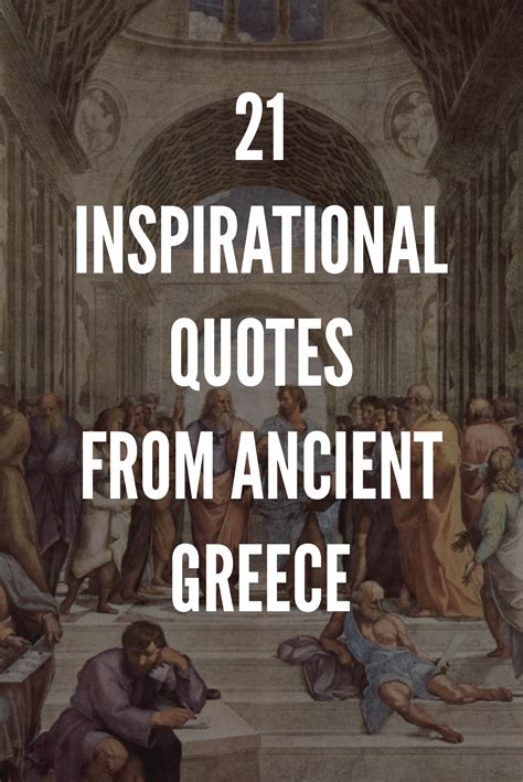 21 Inspirational Quotes From Ancient Greece Ancient Greek Quotes
