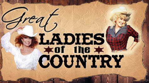 top 100 classic country by greatest female country singers old country music of ladies country
