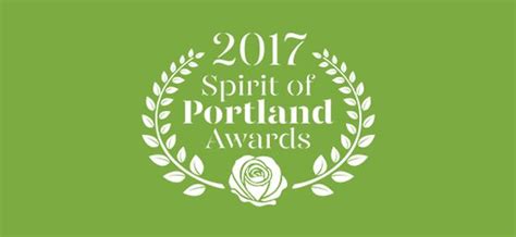 Spirit Of Portland Awards The City Of Portland Oregon