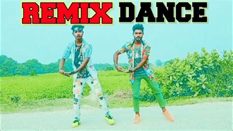 Remix Dance Video Song 😉🕺🕺 Youtube