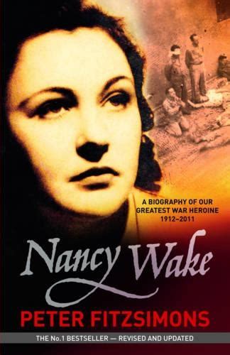 Nancy Wake The Gripping True Story Of The Woman Who Became The Gestapo