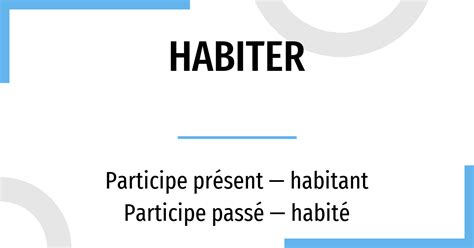 Спряжение Habiter 🔸 Французский глагол во всех временах и формах
