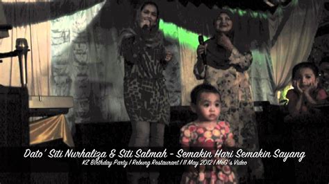 Bbm eb kudampingimu oh sayang. Siti Nurhaliza & Siti Salmah - Semakin Hari Semakin Sayang ...
