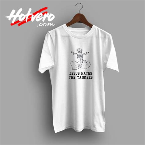 jesus hates the yankees vintage t shirt