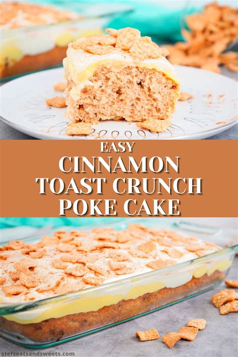 Easy Cinnamon Toast Crunch Poke Cake Stefs Eats And Sweets