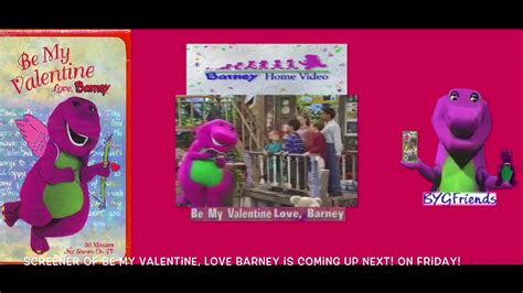 Be My Valentine Love Barney Screener Is Upcoming Youtube
