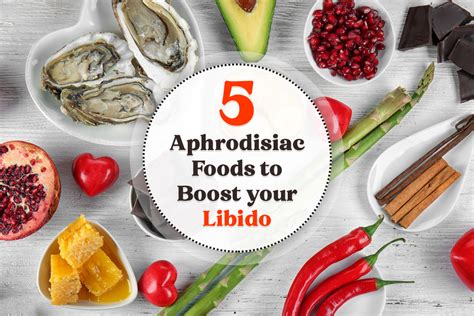 Aphrodisiac Foods To Boost Your Libido The Health News