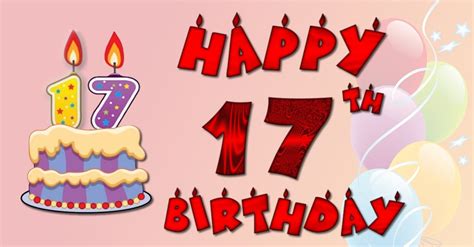 Happy 17th Birthday Happy Birthday Cards Happy Birthday Cards Images