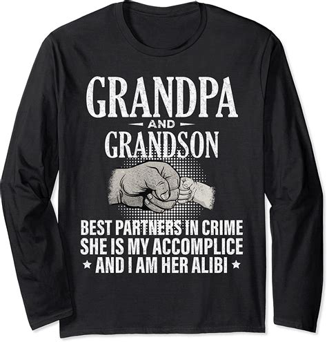 Grandpa And Grandson Best Partners In Crime Long Sleeve T