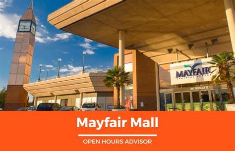 Mayfair Mall Hours Opening Closing And Holidays Hours February 2024