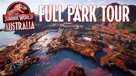 Massive Jwe Park Tour In Jurassic World Australia Jurassic World Evolution Youtube