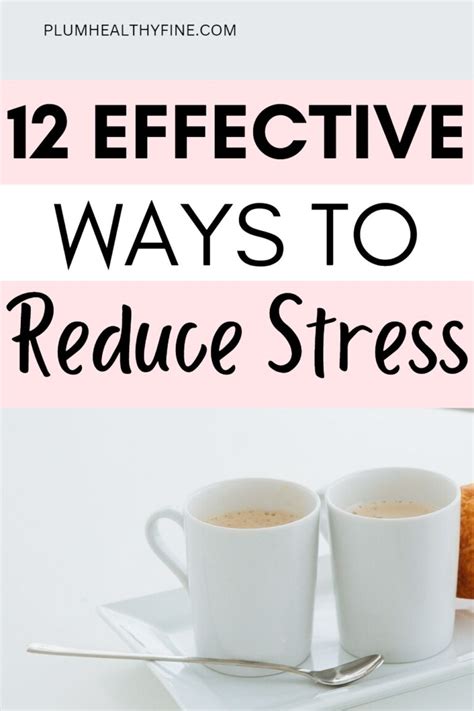 12 Effective Ways To Reduce Stress And Find Inner Peace