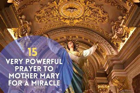 15 Very Powerful Prayer To Mother Mary For A Miracle