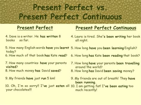 Present Perfect Vs Continuous