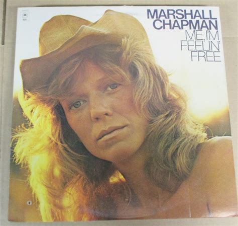 Chapman Marshall Me Im Feelin Free The Winnipeg Record And Tape Co
