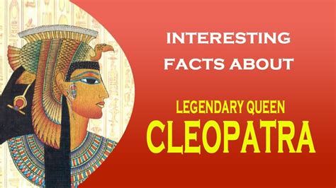 Interesting Facts About Legendary Queen Cleopatra Youtube